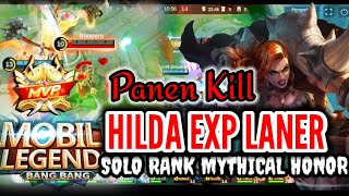 GAMEPLAY HILDA BEST BUILD EXPLANE SOLO RANK || MLBB