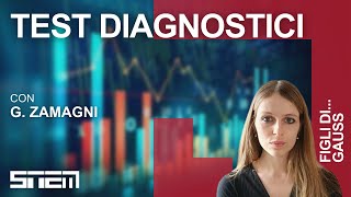 Test diagnostici: statistica e buonsenso