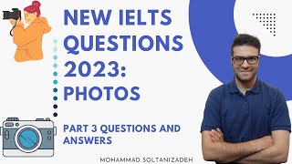 IELTS speaking practice test: part three questions about photos