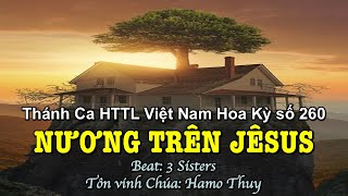 260 Nương trên Jêsus - Hamo Thuy