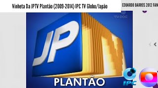 Vinheta Do Plantão JPTV (2009-2014) | IPC TV Globo/Japão