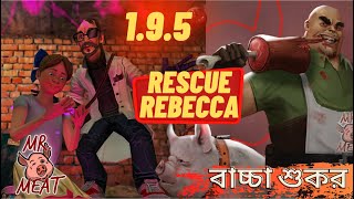 Mr Meat Full Bangla Gameplay | Rebecca | GAMEKHORE