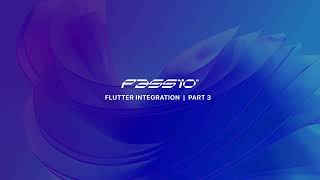 Flutter Integration Demo | Part 3