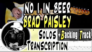 Brad Paisley | No I In Beer | Solos Transcription + Backing Track | Lesson/Tutorial | TABS