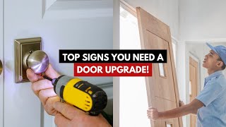 How to Know When It's Time to Get a New Door