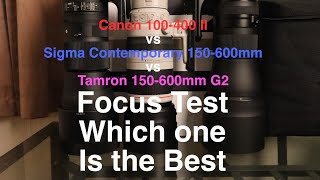 which AF is best on 150-600mm lenses Tamron Sigma Canon Auto focus results Tamron G2 performs badly