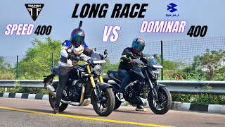 triumph speed 400 vs bajaj dominar 400 | LONG RACE | shocking results 😱