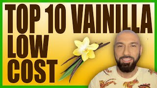 TOP 10 VAINILLA LOW COST