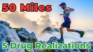 5 Things I Learned About Psychedelics From My Ultramarathon