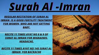 03-Surah Al Imran,forMarriage,Recite 11 times Ayat8&9 for migraines, Headache & Ayat145for backache