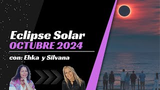 ECLIPSE SOLAR EN LIBRA OCTUBRE 2024