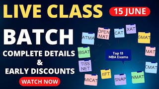 New Live batch from 15 June | CAT, XAT, NMAT, SNAP, CMAT, CET, CUET Batch | Discount for 50 students