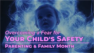 Secure Steps: Overcoming Fear of Child Safety – Daily Hypnosis Session