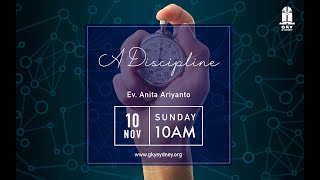 A Discipline | Ev. Anita Ariyanto | GKY Sydney