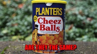 Planters Cheez Balls - Are They The Same?