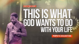 This Is What God Wants To Do With Your Life || Apostle Femi Lazarus #gospel #God #motivation #prayer