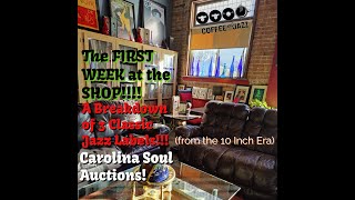 #553/ The First Week!!!  3 Small Labels,  + Carolina Soul Auctions!!!