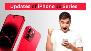 iPhone - iPhone 15 | Updates Of iPhone 15 Series😍 || Harm info