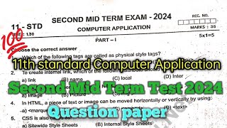 11th Computer Application Second Mid Term Question Paper 2024