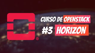 OPENSTACK: Passeando pelo dashboard do Horizon #3