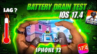 iPhone 12🔥BGMI Test After iOS 17.4 | Overheating? | iPhone Battery Saving Tips | Battery Drain Test