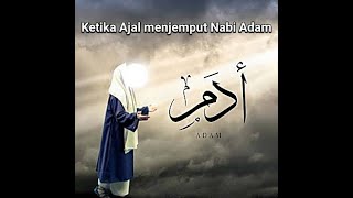 Kisah Nabi Adam di jemput Malaikat Maut ~ masari YouTube #viral #trandingshorts