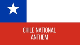 Chile National Anthem!!! #capcut #chile #music #nationalanthem