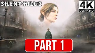 Silent Hill 2 Remake Gameplay Walkthrough Part 1 (4K 60FPS) No Commentary