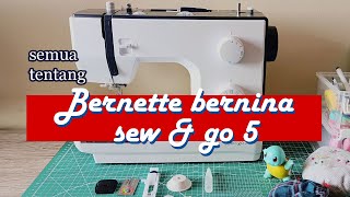 Suara Halus? Kuat Jahit Hingga 16 Lapis? | TEST RUN Bernette Bernina Sew & Go 5