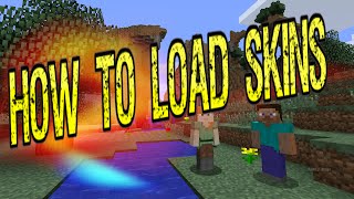 How to load skins 1.8 and up Cracked