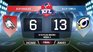 KFL U10 Micro Flag - ECP Eagles vs AIP Owls