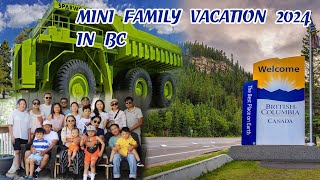 Mini Family Vacation 2024  in BC