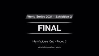 GT7 PSVR2 World Series 2024 Exhibition 2 Manufacturers Cup Round 3