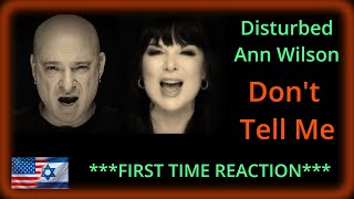 ***PARAMEDIC FIRST LISTEN TO*** Disturbed & Ann Wilson - Don't Tell Me