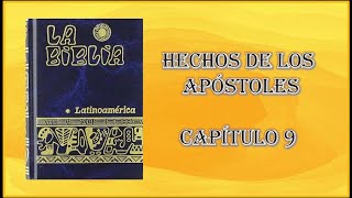 9. HECHOS 9. Biblia Católica Latinoamericana