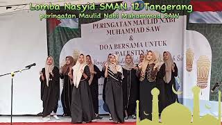 Lomba Nasyid dalam rangka Maulid Nabi Muhammad Saw SMAN 12 Kota Tangerang