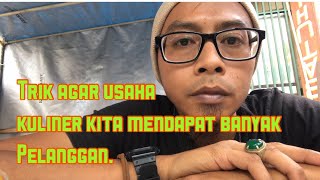 Trik agar usaha kuliner kita banyak pelanggan#pelangan#kuliner#usahakuliner