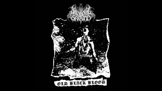 Shadows Ground : Old Black Blood (Full EP)