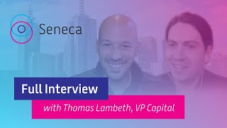 Interview:  Thomas Lambeth - VP Capital