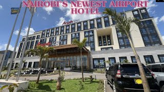 Argyle Grand Hotel Nairobi: Full Tour of Nairobi's Newest Airport Hotel