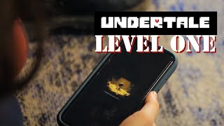 UNDERTALES, LEVEL ONE