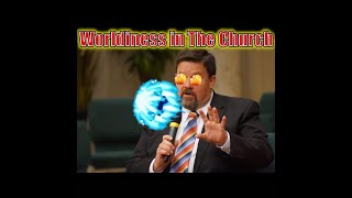 Grace To You- Worldliness in the Church!!! Pt.2 Feat. Phil Johnson