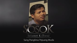 Sosok Tora - Sang Panglima Pejuang Muda