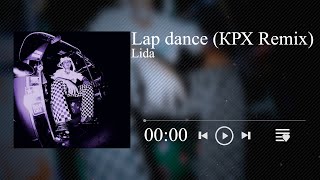 Lida - Lap dance (КРХ Remix)