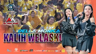 KALIH WELASKU - DELLA MONICA (AA JAYA) LIVE K3B x K5 Maximal Audio