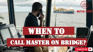 When should we call the Master? | Calling Ship's Captain | #ship #shipping #captain #navigation