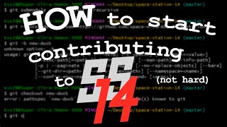 [SS14] SS14.Coding - How to Start Contribuing? (Part 1)