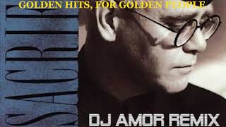 Elton John - Sacrifice (Dj Amor Remix)