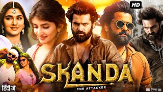 Skanda Full Movie In Hindi Dubbed | Ram Pothineni | Saiee Manjrekar | Sreeleela | Review & Facts