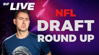 2022 NFL Draft Round Up